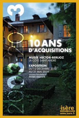 Affiche exposition 2003 2013 10 ans d acquisitions au musee hector berlioz