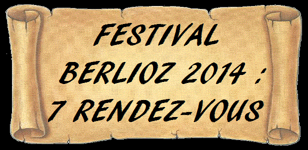 Festival berlioz 2014 7 rendez vous